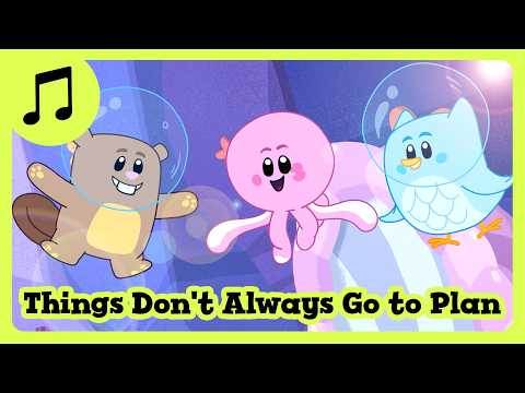 Things Don't Always Go to Plan Sing-Along Song 🫧🎵 Luna Chip & Inkie 🌲 The Best Kids Song - Kids (0-4), Kingdom Kids Zone - Luna, Chip & Inkie