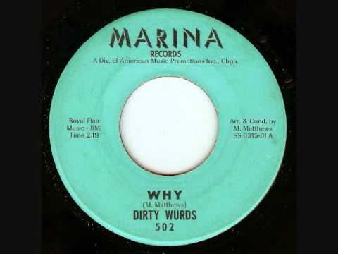 Dirty Wurds - Why