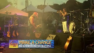 Nahko &amp; Medicine For The People  &quot;Make A Change&quot; (Live) California Roots 2017