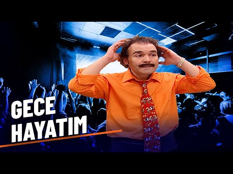Heyecanlı gece hayatım - Burhan Altıntop
