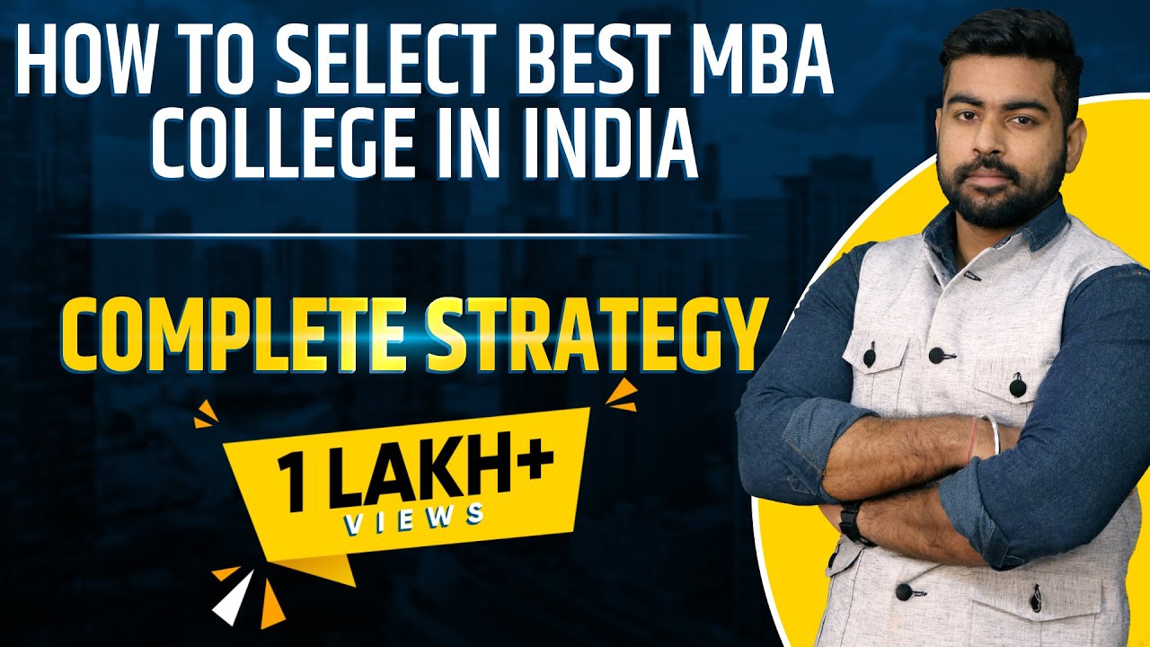 How to Select MBA College in INDIA | Best MBA College  India |CAT, MAT, GMAT | Praveen Dilliwala