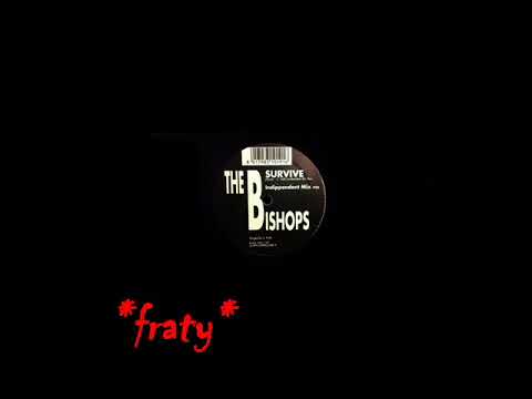 The Bishops - Survive (Indeppendent Mix) (1995)