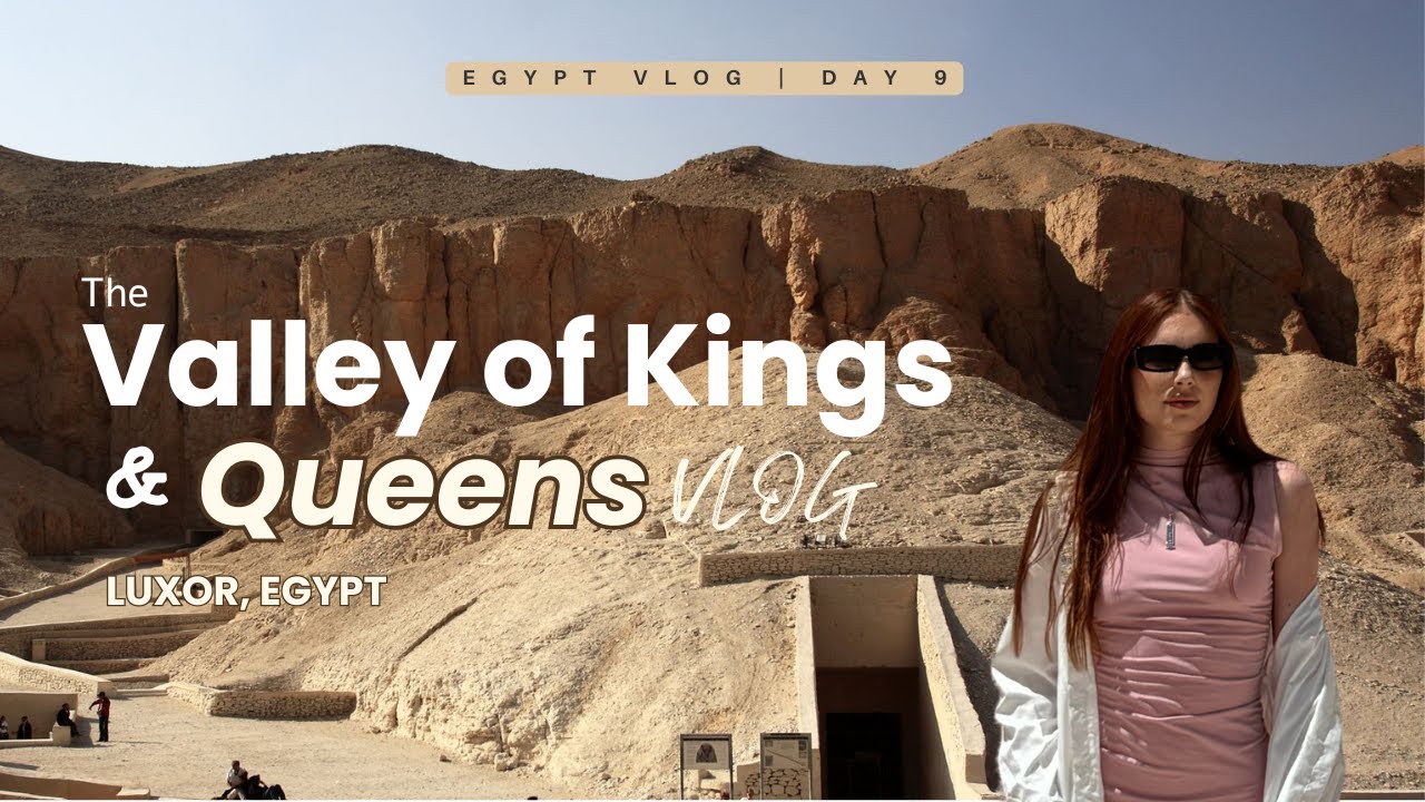 Which Tomb In THE VALLEY OF THE KINGS Is Best? • Luxor, Egypt🇪🇬 // Travel Vlog