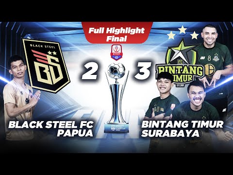 [Full Highlight] Black Steel FC Papua Vs Bintang Timur Surabaya |Final| 3Second Futsal SuperCup 2024