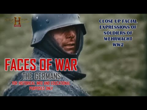 FACES OF  WAR - THE GERMANS