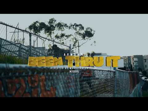 A.O.M.O I.N - Been Thru It (Official Video)