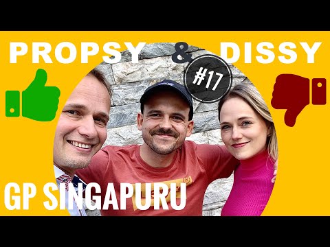 Propsy&Dissy #17 GP Singapuru | Powrót Króla Ulicy! Ogóry na torze! Przebłysk dawnego Riciardo?