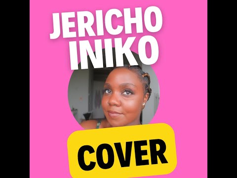 Jericho Cover Iniko | Nova Novah