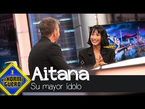 Aitana confiesa quién es su mayor ídolo - El Hormiguero