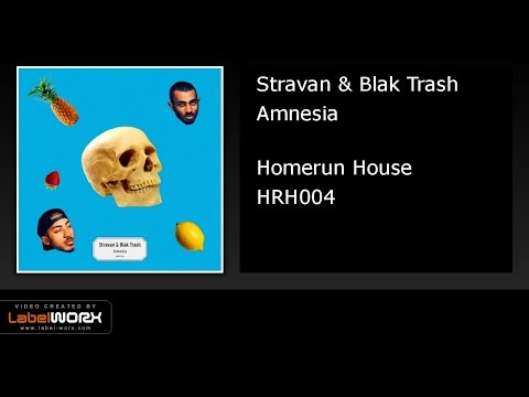 Stravan & Blak Trash - Amnesia