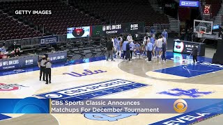 CBS Sports Classic Matchups Announced