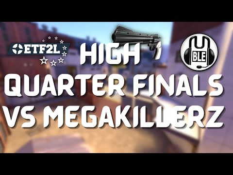 ETF2L High HL Season 15 - Quarter Finals SENSATION vs Megakillerz [Spy Pov]