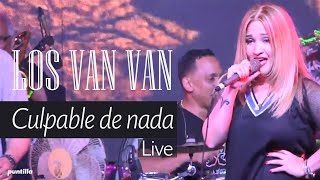 Los Van Van - Legado - Culpable de nada (Live)