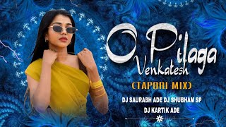 Download lagu O Pilega Venkatesh (Tapori Mix) DJ Saurabh ade DJ Shubham SP DJ Kartik Ade mp3 Download lagu O Pilega Venkatesh (Tapori Mix) DJ Saurabh ade DJ Shubham SP DJ Kartik Ade mp3