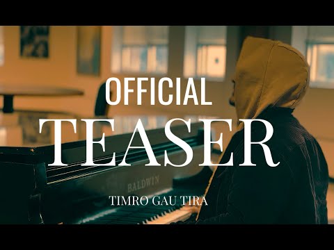 M. Prince- TIMRO GAU TIRA | FT. Nirbhik Singh @Nirbhik_Official @sampaul_official | OFFICIAL TEASER