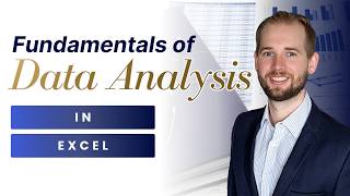 Fundamentals of Data Analysis in Excel | Course Module