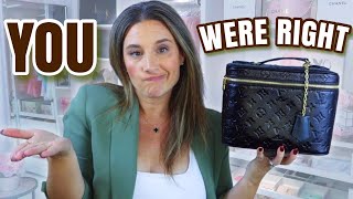 YOU WERE RIGHT!!!! LOUIS VUITTON UPDATE