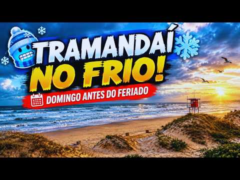 DOMINGO DE MUITO FRIO EM TRAMANDAÍ! | Veja Como Estava a Cidade 🥶