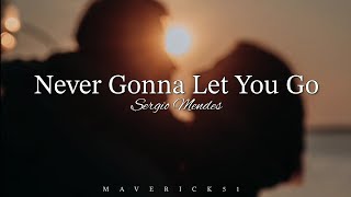 Download lagu Never Gonna Let You Go (Lyrics) by Sergio Mendes ♪ mp3 Download lagu Never Gonna Let You Go (Lyrics) by Sergio Mendes ♪ mp3