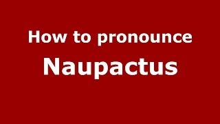 How to pronounce Naupactus