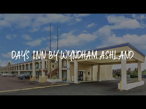 Days Inn by Wyndham Ashland Review - Ashland , United States of America