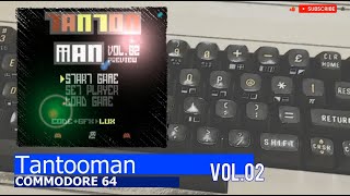 Commodore 64 -=TANTOOMAN=- vol.2