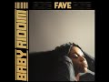 Fave - Baby Riddim (Official Lyric Video) Fave - Baby Riddim (Official Lyric Video)