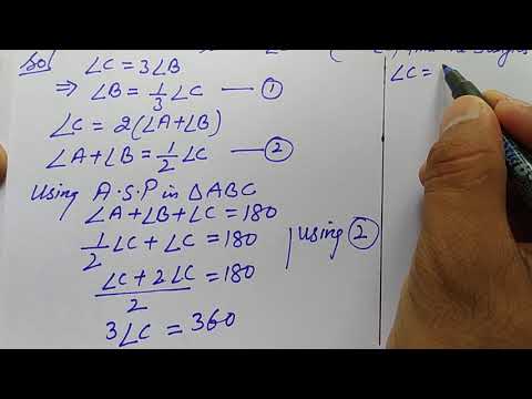 in triangle ABC angle c is equal to 3 angle b is equal to 2 angle a + angle b find the three angles