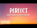 Camila Cabello - Perfect (Lyrics Video) ft. Nicholas Galitzine