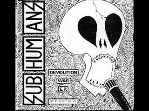 Subhumans-Who's Gonna Fight In The Third World War