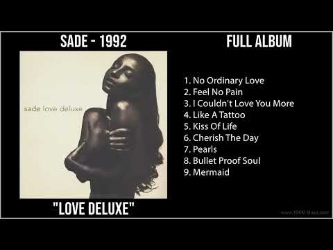 S̲a̲de̲ - 1992 Greatest Hits - L̲o̲ve̲ D̲e̲lu̲xe̲ (Full Album)