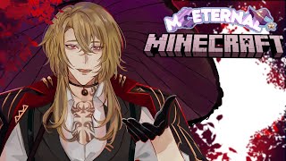 【MC ETERNAL 2】Hanging out and doing crazy things 😊【NIJISANJI EN | Luca Kaneshiro】