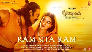 Ram Sita Ram (Telugu) Adipurush | Prabhas,Kriti |Sachet-Parampara, Ramajogayya | Om Raut | Bhushan K