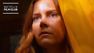 Amy Adams: The One Woman In The Window Scene That Makes Us Love Her Even More | Netflix video