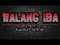 Walang Iba - Ezra Band (Guitar Cover With Lyrics & Chords)