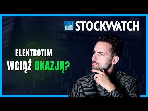 Kurs Elektrotimu urósł o 150 proc. Analityk: Akcje nadal nie są drogie