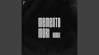 Memento Mori (Rakheemow Remix)