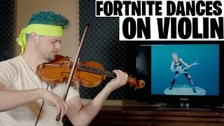 FORTNITE DANCES ON VIOLIN