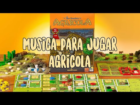 Música de Ambiente para Jugar al Agricola | Background Music to play Agricola