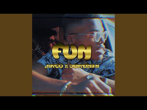 FUN (feat. Denyerkin)
