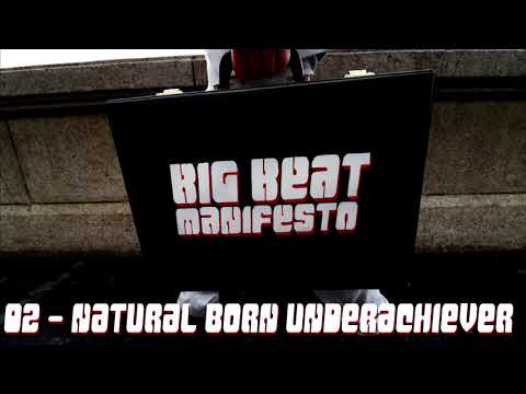 The Big Beat Manifesto (Full Album) - The Big Beat Manifesto (2020)