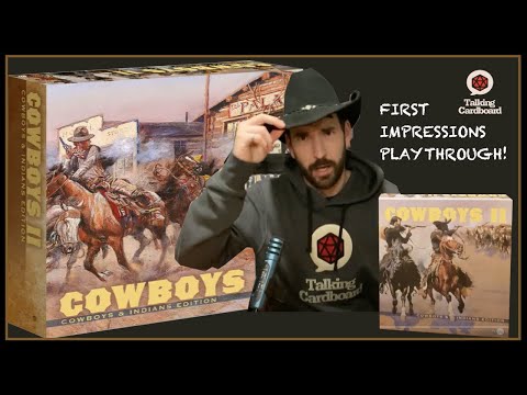 Cowboys II: Cowboys & Indians Edition Playthrough Review with Nick from Talking Cardboard