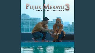 Download lagu Pujuk Merayu 3 (feat. Nazia Marwiana) mp3 Download lagu Pujuk Merayu 3 (feat. Nazia Marwiana) mp3