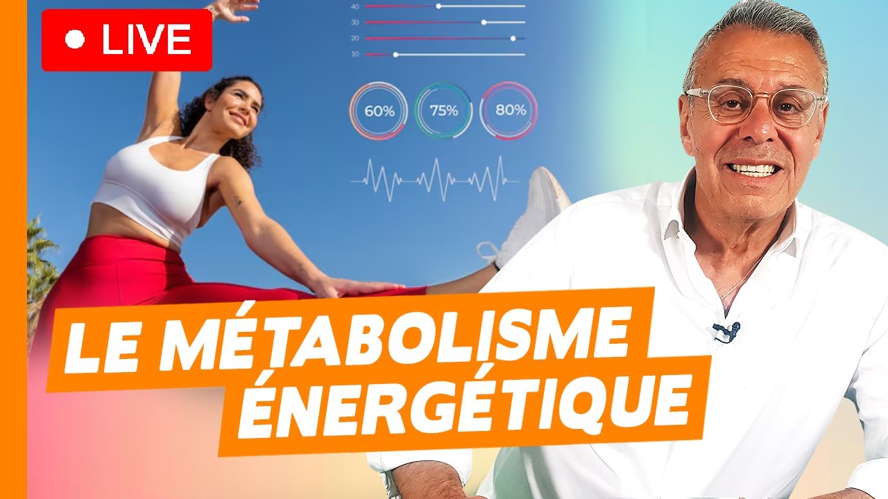 Le métabolisme énergétique