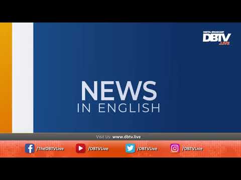 DBTV English News - 1800 hrs - 05 July 2018