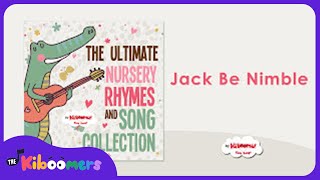 The Ultimate Nursery Rhymes and Songs for Kids | Best Nursery Rhymes | The Kiboomers