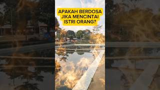 Download lagu Mencintai Istri Orang, Dosakah? #cinta #istri #orang #dosa #ceramahlucu #ustadzabdulsomad mp3