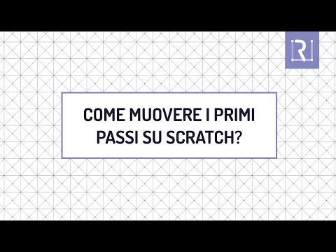 Come muovere i primi passi su Scratch? - Pensiero computazionale e apprendimento creativo #1