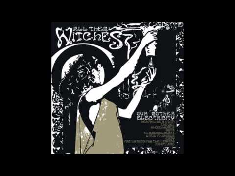 All them witches-  Elk blood heart