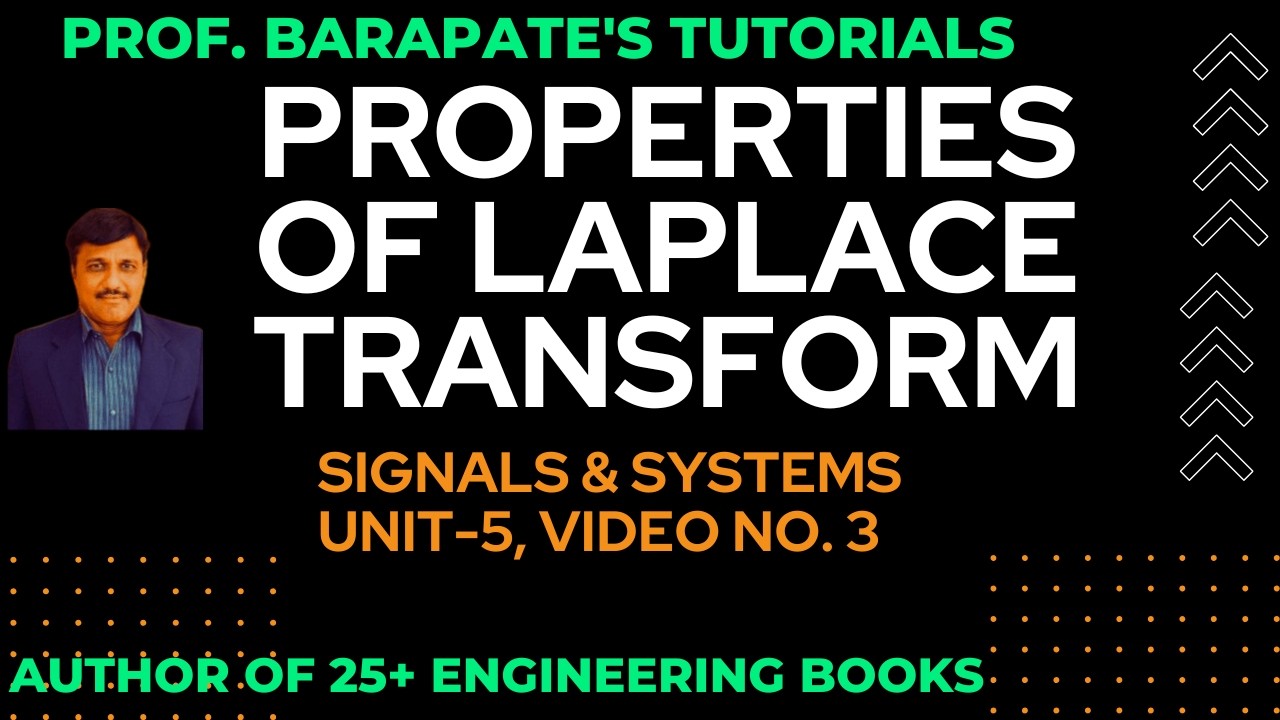 PROPERTIES OF LAPLACE TRANSFORM
